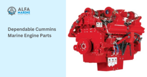 Dependable Cummins Marine Engine Parts