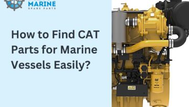 How to Find CAT Parts for Marine Vessels Easily?