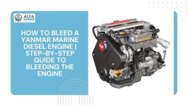 How to bleed a Yanmar marine diesel engine | Step-by-Step Guide to Bleeding the Engine