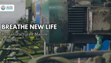 Let's breathe new life into your remanufactured marine engines!