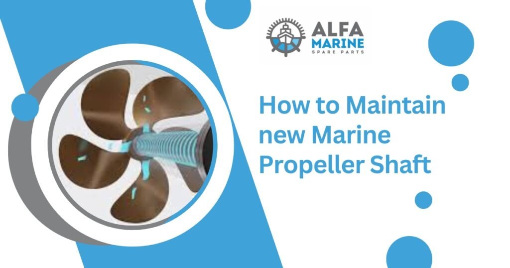 Maintain new Marine Propeller 