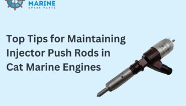 Top Tips for Maintaining Injector Push Rods in Cat Marine Engines