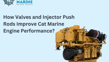 How Valves and Injector Push Rods Improve Cat Marine Engine Performance?