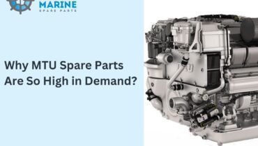 Why MTU Spare Parts Are So High in Demand